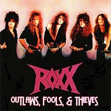 ROXX - Outlaws, Fools, & Thieves CD
