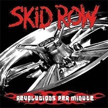 SKID ROW - Revolutions Per Minute CD