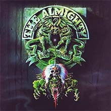 THE ALMIGHTY -  Soul And Destruction CD