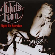 WHITE LION - Fight To Survive CD