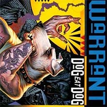 WARRANT  - Dog Eat Dog CD