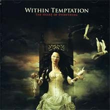 WITHIN TEMPTATION  - The Heart Of Everithing CD