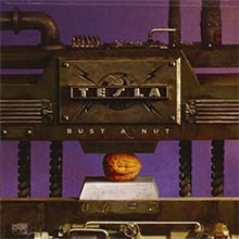 TESLA  - Bust A Nut CD