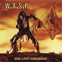 W.A.S.P.  - The Last Command CD