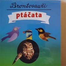 BRONTOSAUŘI - Ptáčata CD